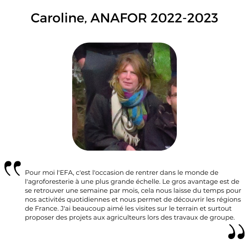 Témoignage de Caroline ayant participé à la formation ANAFOR en 2022-2023.